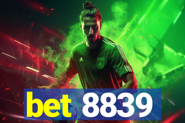 bet 8839